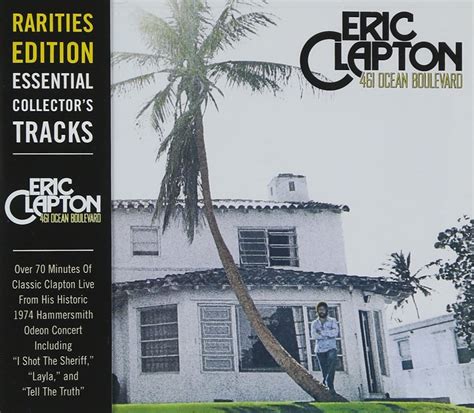 Eric Clapton - 461 Ocean Blvd [Rarities Edition] - Amazon.com Music