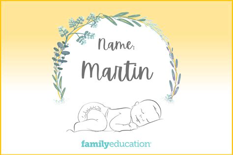 Martin: Name Meaning, Origin, Popularity, & Inspiration - FamilyEducation