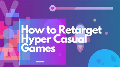 How to Retarget Hyper Casual Games - YouAppi