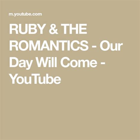 RUBY & THE ROMANTICS - Our Day Will Come - YouTube Rhythm And Blues, Video Clip, Music Songs ...