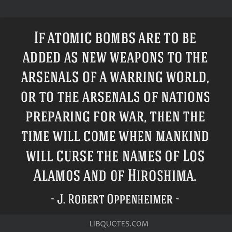 If atomic bombs are to be added as new weapons to the...