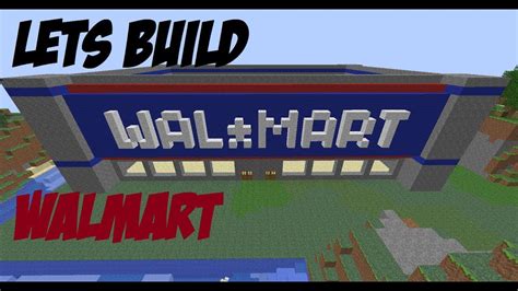 Minecraft Let's Build #15 Walmart - YouTube