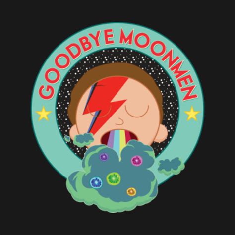 Goodbye Moonmen - Rick And Morty - T-Shirt | TeePublic