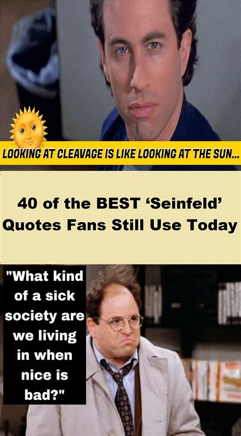 40 of the BEST ‘Seinfeld’ Quotes Fans Still Use Today | Best seinfeld quotes, Seinfeld quotes ...