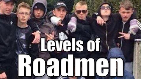 The Levels of Roadmen - YouTube