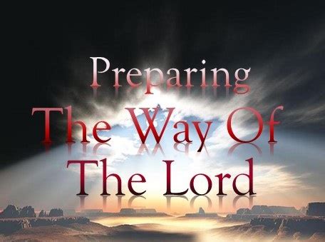 PREPARING THE WAY OF THE LORD… | Devotions