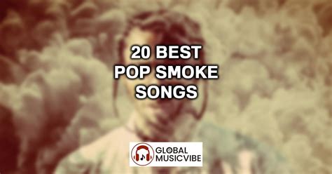 20 Best Pop Smoke Songs (Greatest Hits)