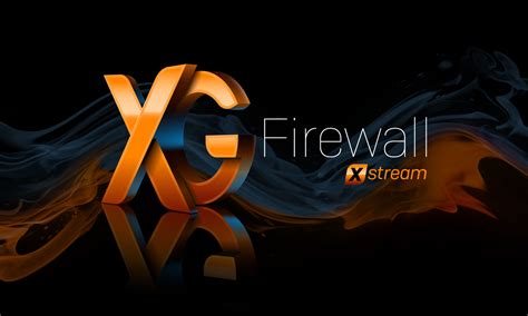 Sophos XG Firewall Virtual: Principales novedades y mejoras del nuevo y más evolucionado ...