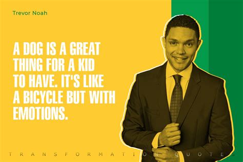 10 Trevor Noah Quotes That Will Inspire You | TransformationQuotes