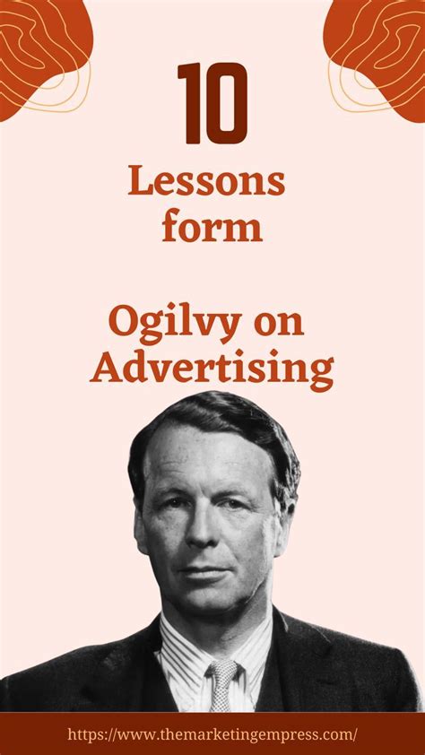 Ogilvy On Advertising: 10 Key Lessons