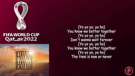 Hayya Hayya (Better Together) | FIFA World Cup 2022™ Official Soundtrack - LYRICS Chords - Chordify