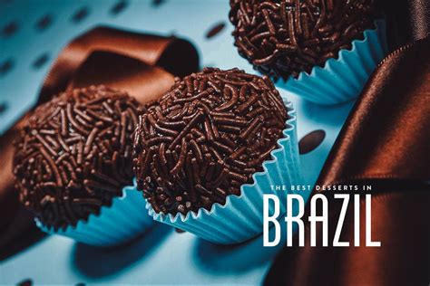 Brazilian Desserts: 25 Sweets to Try in Brazil | Will Fly for Food