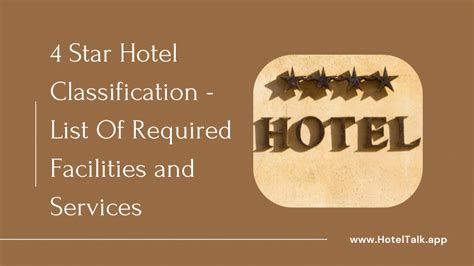 4 Star Hotel Classification - List Of Required Facilities and Services ...