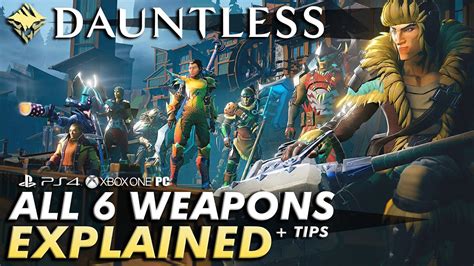 Dauntless – WEAPONS EXPLAINED + TIPS | A Guide to Which Fits Your Playstyle Best - YouTube