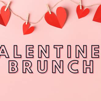 Valentine's Brunch