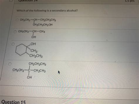 Solved Which of the following is a secondary alcohol? Group | Chegg.com