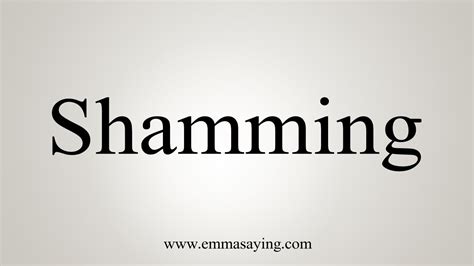 How To Say Shamming - YouTube