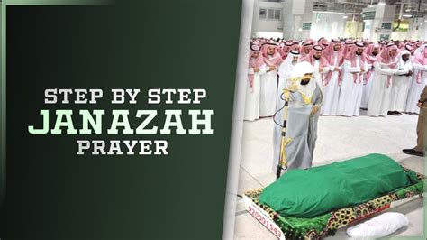 Step By Step Janazah Prayer From A-Z || Must Watch #LetTheSunnahGoForth ...