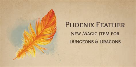 Phoenix Feather – new DnD magic item - Arcadian Media