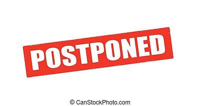 Postponed Illustrations and Clipart. 329 Postponed royalty free illustrations, and drawings ...