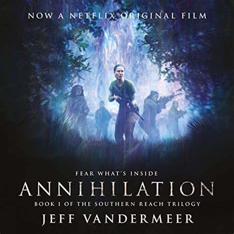 Annihilation: Southern Reach Trilogy, Book 1 (Audio Download): Jeff ...