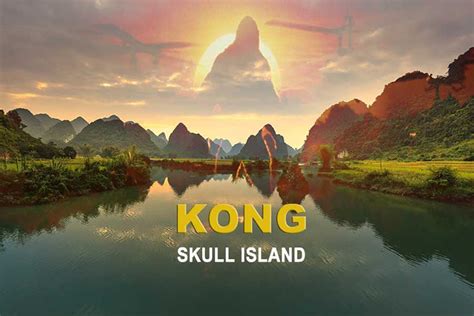 Kong Skull Island Tours - Discover Movie Set 10 days 9 nights 2024