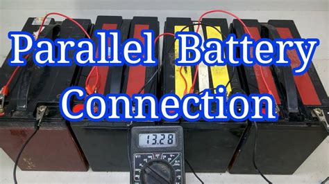 Connecting 2 12 Volt Batteries In Parallel