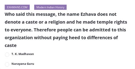 Who said this message, the name Ezhava does not denote a caste or a religion and he made temple ...