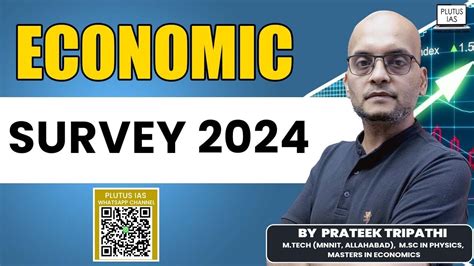 Economic Survey 2024 | Economic Survey By Prateek Sir | The Indian Economic Review 2024 Plutus ...