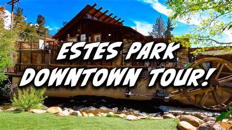 Estes Park: Downtown Tour - YouTube