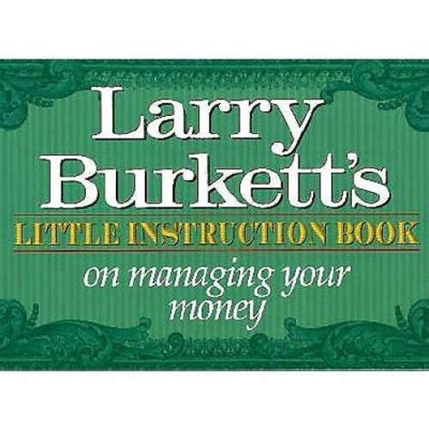 Little Instruction Book on Managing Your Money by Larry Burkett (Book Review)