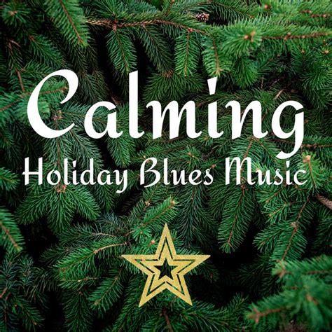 Calming Holiday Blues Music - Album by Christmas 2021 Hits | Spotify