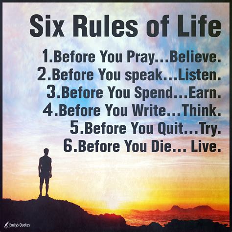 Six Rules of Life | Popular inspirational quotes at EmilysQuotes ...