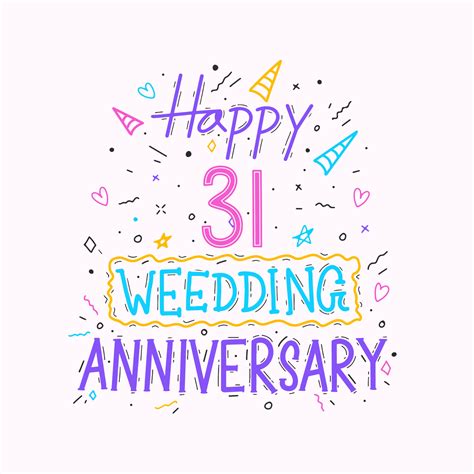 Happy 31st wedding anniversary hand lettering. 31 years anniversary celebration hand drawing ...