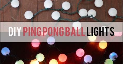 DIY Ping Pong Ball Lights | Hometalk