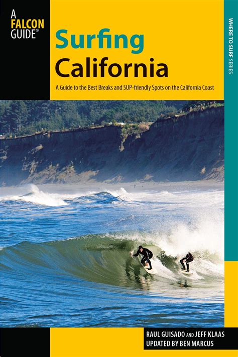 Surfing California: A Guide to the Best Breaks and SUP-friendly Spots on the California Coast