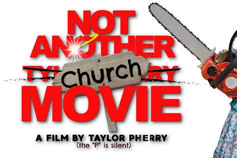 Tyler Perry Gets Spoofed With Comedy 'Not Another Church Movie' From ...