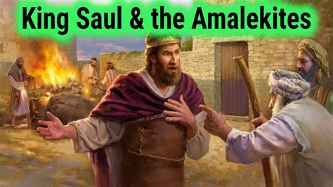 King Saul and the Amalekites | Bible Stories for Kids | Kids Bedtime ...