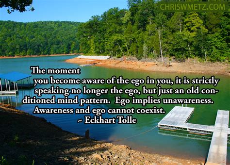 Ego Quote10 Awareness Eckhart Tolle - Chris W Metz