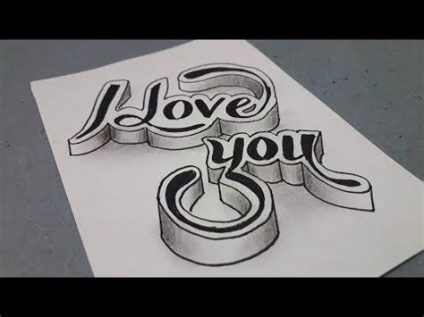 3d Drawing I Love You On Paper - Writing Styles Easy - YouTube | Easy graffiti drawings ...