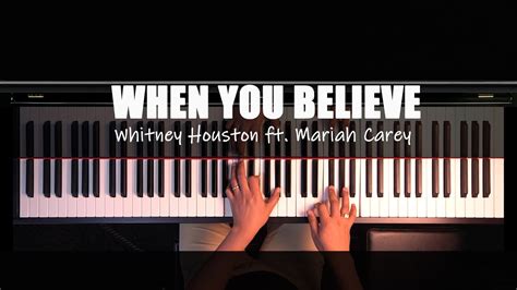 When You Believe - Whitney Houston ft. Mariah Carey / Piano Cover - YouTube