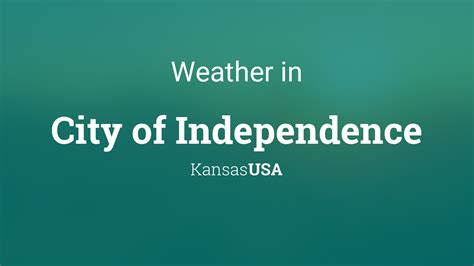 Weather for City of Independence, Kansas, USA