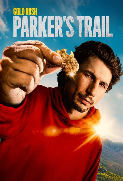 Gold Rush: Parker's Trail - TheTVDB.com