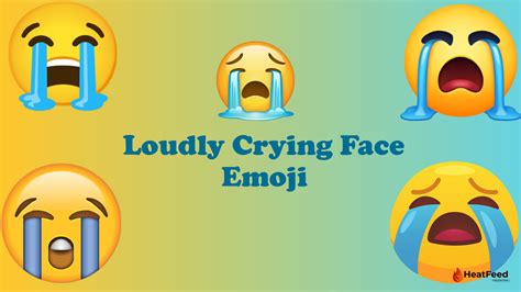 Loudly Crying Face Emoji 😭 - ️ Copy And Paste 📋 - Heatfeed