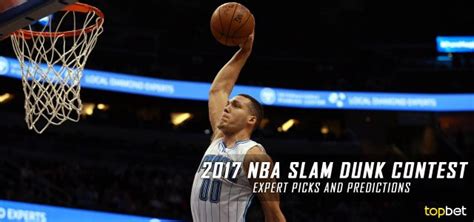 2017 NBA Slam Dunk Contest Expert Picks and Predictions