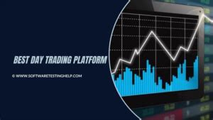 9 Best Day Trading Platforms & Apps in 2024 [TOP-RATED]