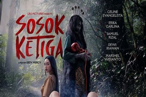 Sinopsis Sosok Ketiga, Film Horor Indonesia Terbaru - Varia Katadata.co.id