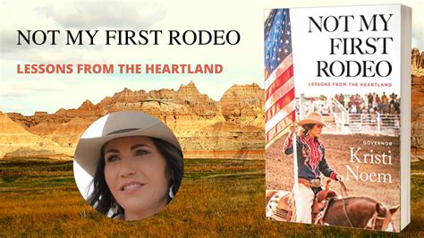 Book Review: Not My First Rodeo: Lessons From the Heartland by Kristi Noem : crimefictioncritic.com