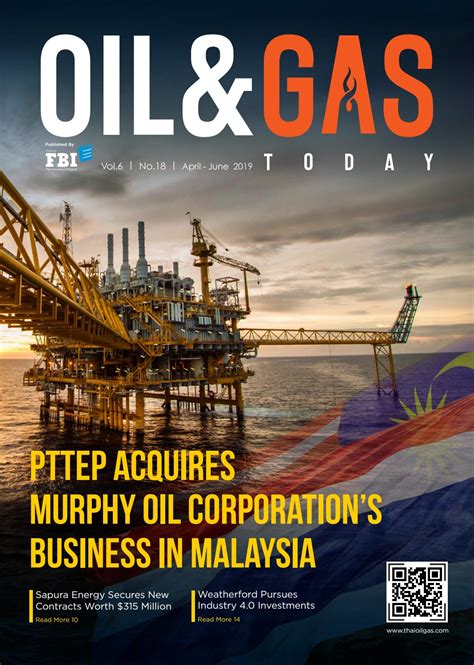 Oil & Gas Today Vol. 6 No. 18 April - June 2019 by Thailand Oil&Gas ...