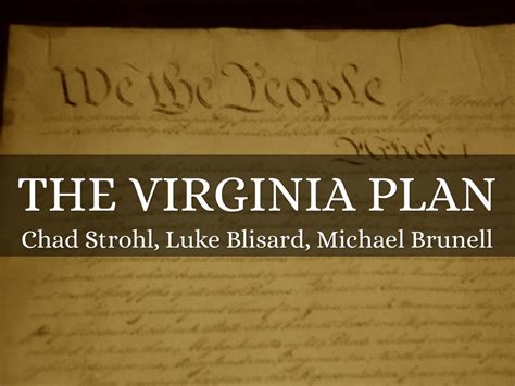 The Virginia Plan by Chad Strohl